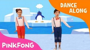The Penguin Dance | Dance Along | Pinkfong Songs for Children