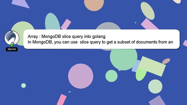 Array : MongoDB slice query into golang смотреть онлайн