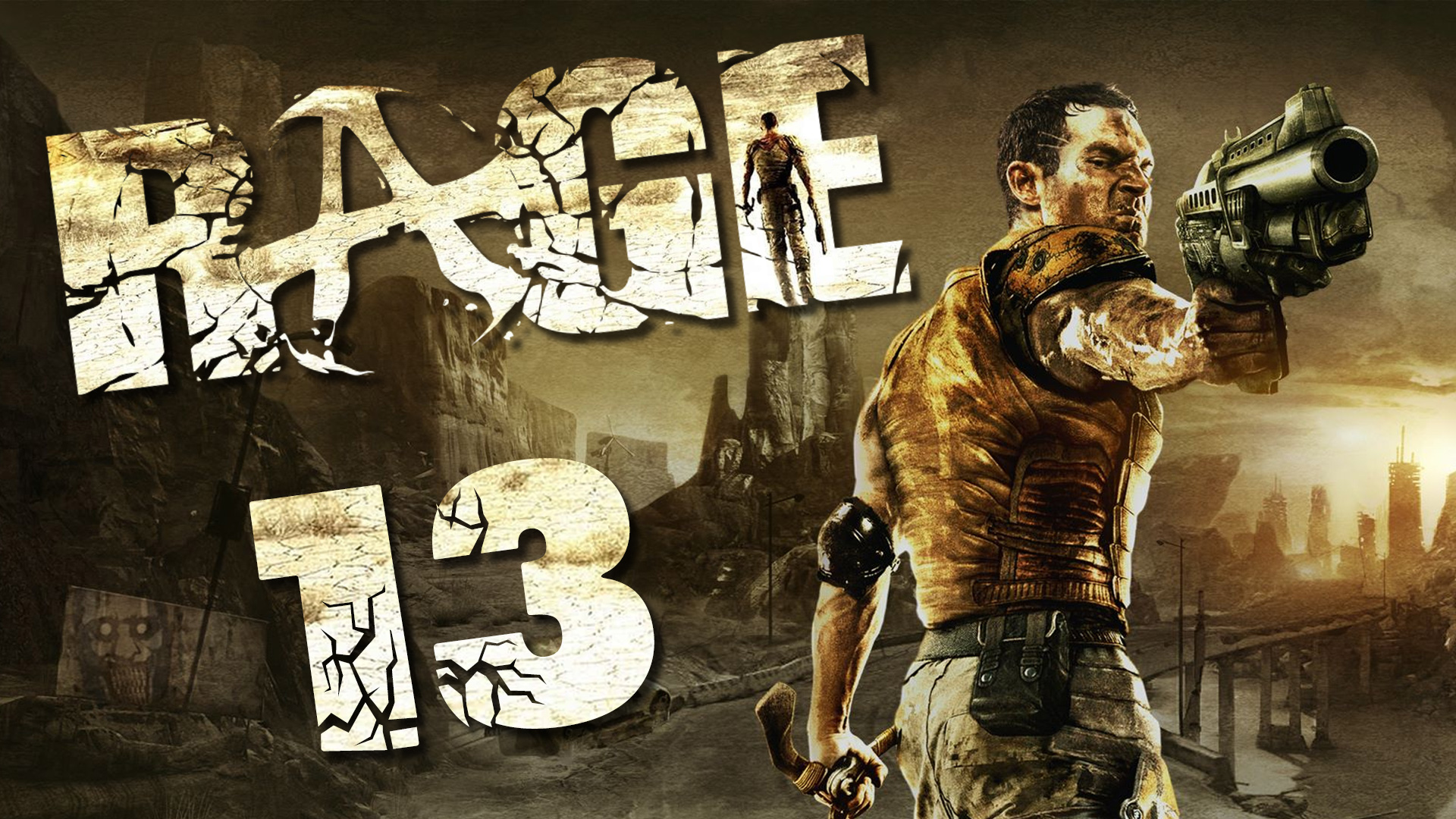 RAGE - Мёртвый город - Прохождение игры на русском [#13] | PC (2019 г.)