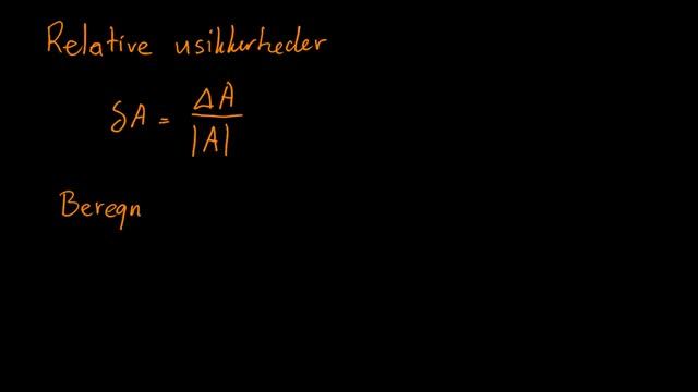 Usikkerheder, absolutte og relative смотреть онлайн