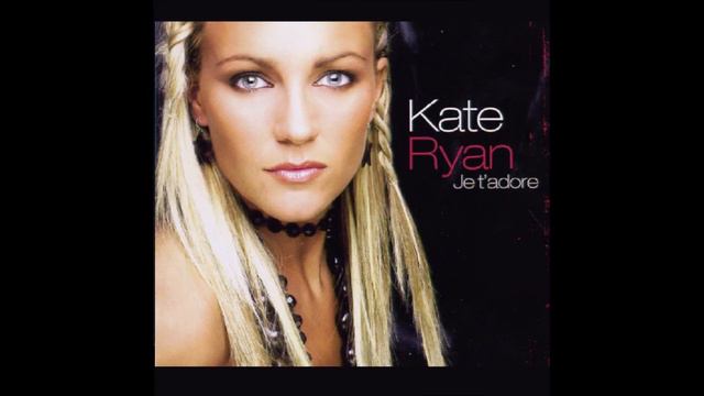 2006 Kate Ryan - Je T'Adore (Extended Mix) смотреть онлайн