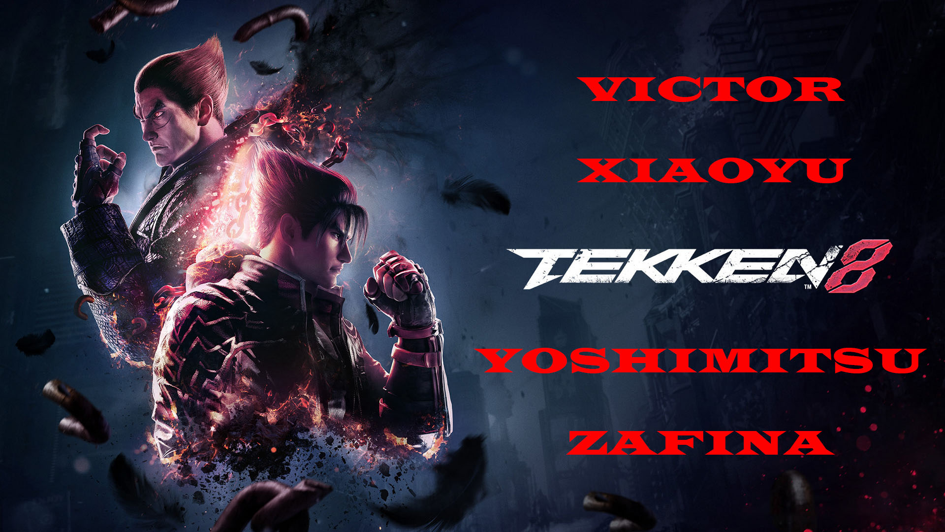 🥊 TEKKEN 8: VICTOR, XIAOYU, YOSHIMITSU, ZAFINA + Анимация [No Comment]