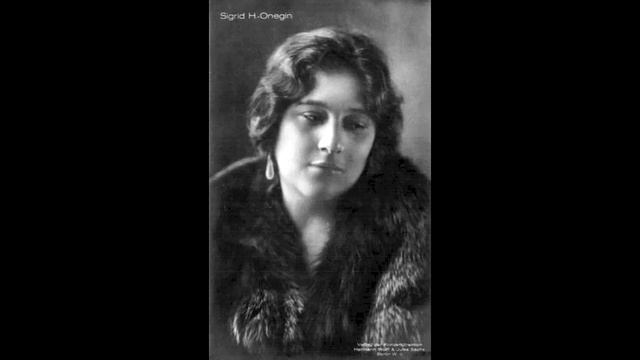 Sigrid Onegin (contralto) - Il segreto per esser felici ('Lucrezia Borgia' - Donizetti) (1921) смотреть онлайн