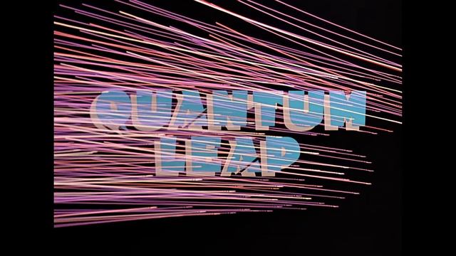 Заставка Квантовый Скачок (Quantum Leap) 4K смотреть онлайн