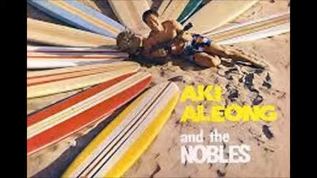 Aki Aleong & TheNobles - Body Surf смотреть онлайн