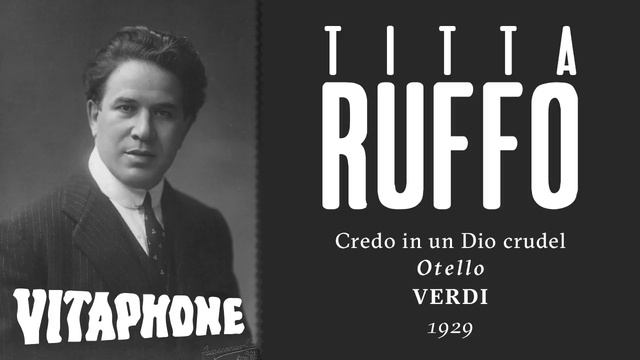 RARE ELECTRIC: Titta Ruffo - Credo in un Dio Crudel [Otello] - 1929 смотреть онлайн