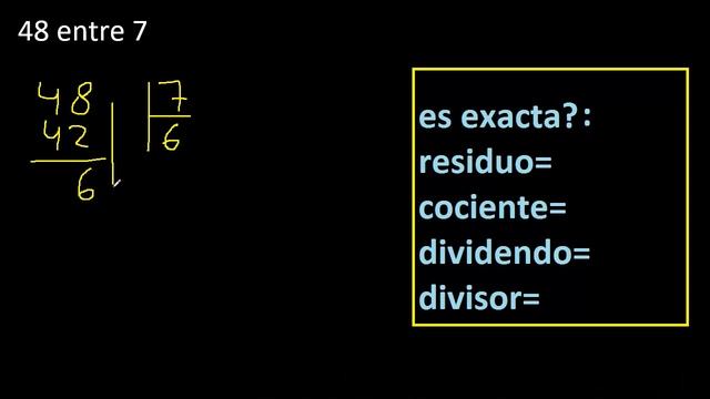 Dividir 48 entre 7 , residuo , es exacta o inexacta la division , cociente dividendo divisor ? смотреть онлайн