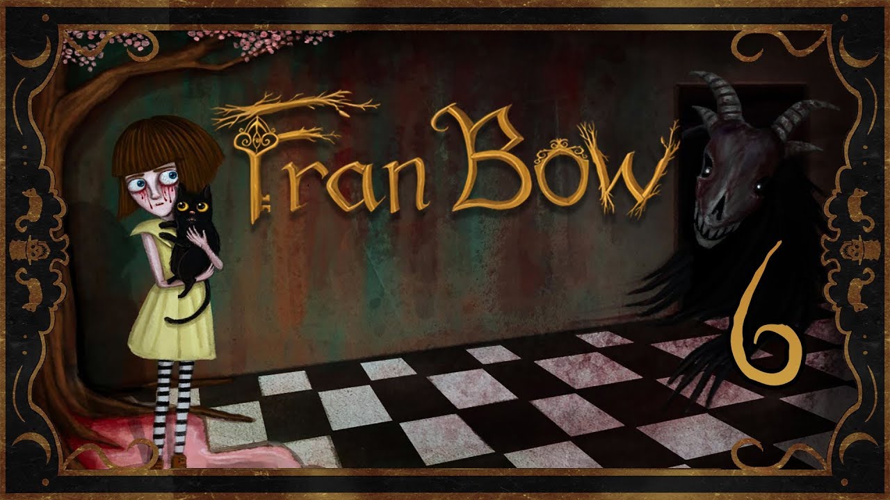 Fran Bow ★ 6: Великий Волшебник