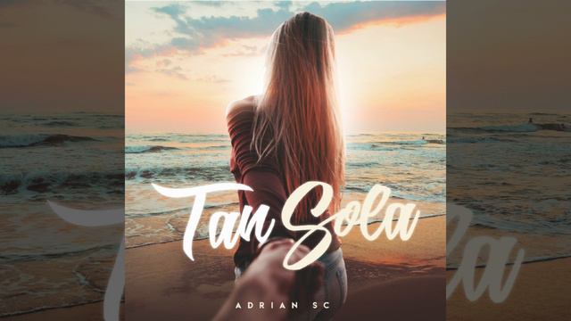 Tan Sola - Adrian Sc смотреть онлайн