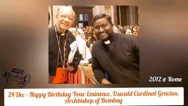 24 Dec - Happy Birthday Cardinal Oswald Gracias, Archbishop of Bombay смотреть онлайн
