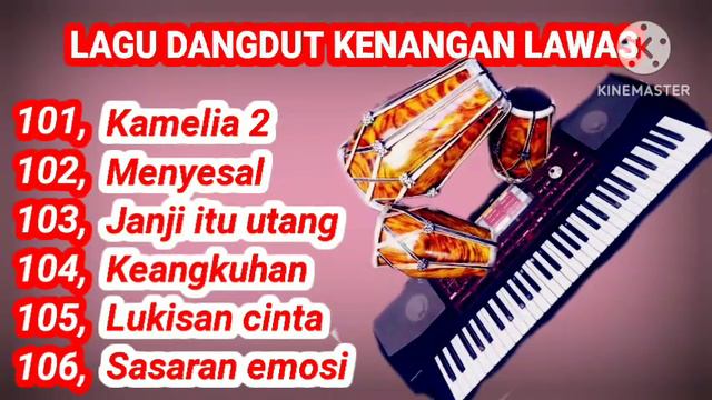 KAMELIA 2, LAGU DANGDUT KENANGAN LAWAS смотреть онлайн