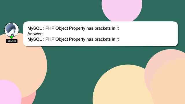 MySQL : PHP Object Property has brackets in it смотреть онлайн