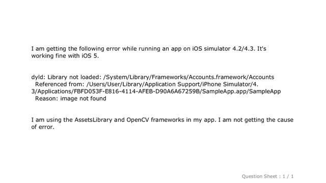 iOS : dyld: Library not loaded: /System/Library/Frameworks/Accounts.framework/Accounts смотреть онлайн