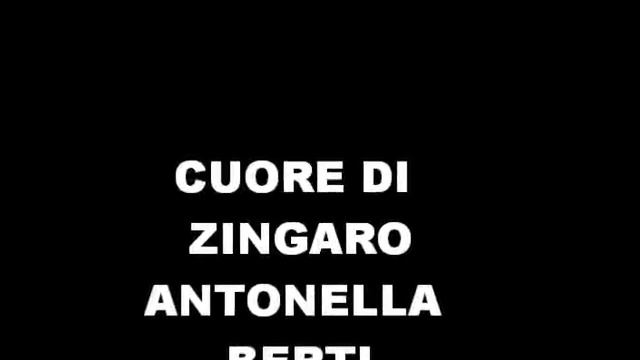 ANTONELLA BERTI CUORE DI ZINGARO смотреть онлайн
