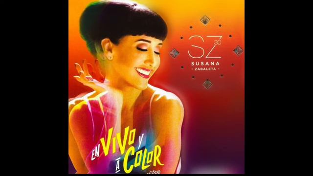 Susana Zabaleta - SZ30 En Vivo Y A Color 14. Se nos rompió el amor смотреть онлайн
