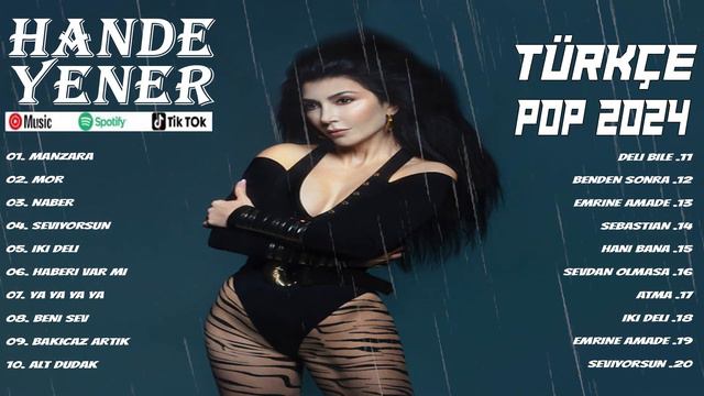 Hande Yener  En Iyi şarkı ☘️ Hande Yener  Albüm 2024 ☘️ Hande Yener  En Popüler 20 şarkı