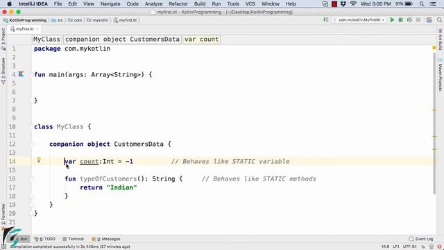 Kotlin COMPANION OBJECT- Lets be static. Kotlin Programming for Android #8.12 смотреть онлайн