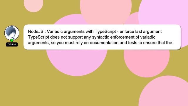 NodeJS : Variadic arguments with TypeScript - enforce last argument смотреть онлайн