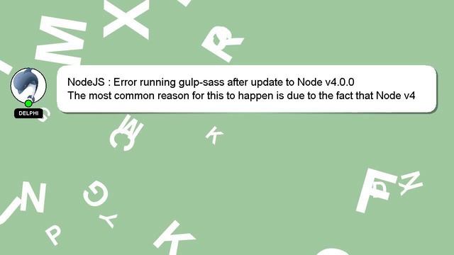NodeJS : Error running gulp-sass after update to Node v4.0.0 смотреть онлайн