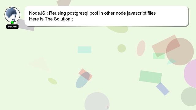 NodeJS : Reusing postgresql pool in other node javascript files смотреть онлайн