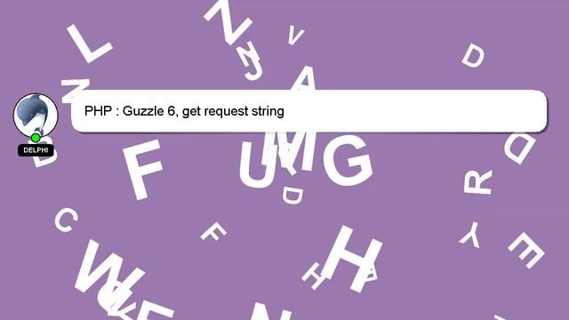 PHP : Guzzle 6, get request string смотреть онлайн