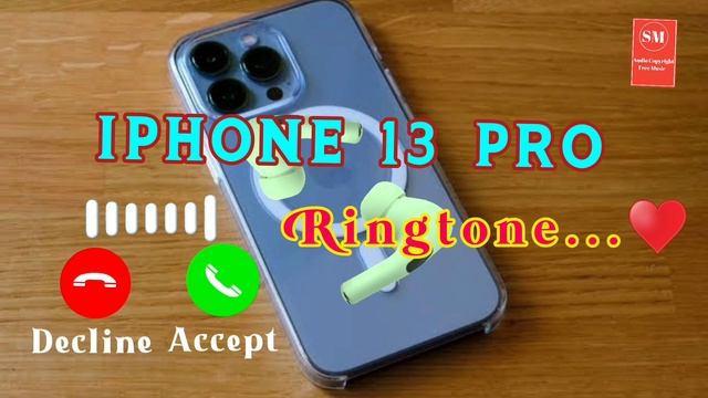 iPhone 13 Original Official Ringtone । iPhone 13 Pro Max Official Ringtone смотреть онлайн
