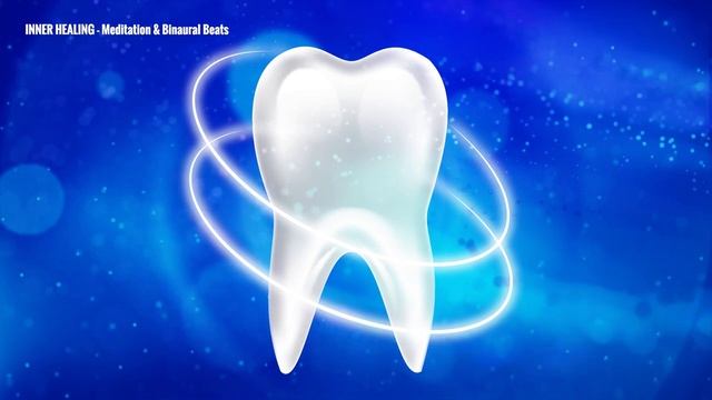Dental Pain Relief Binaural Beats | Repair Teeth And Gums | Toothache Cure & Healing Frequency