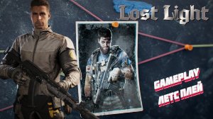 Новый мульти шутер ► Lost Light gameplay