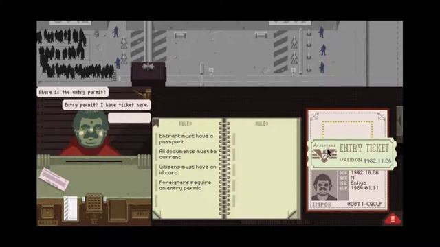 Papers, Please: Part 1 смотреть онлайн
