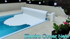 ELECTRO COVER NEW для композитного бассейна
