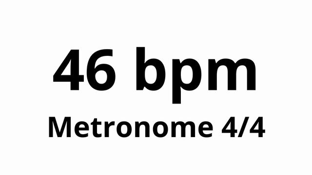 46 bpm tempo ' metronome ' 4/4 смотреть онлайн