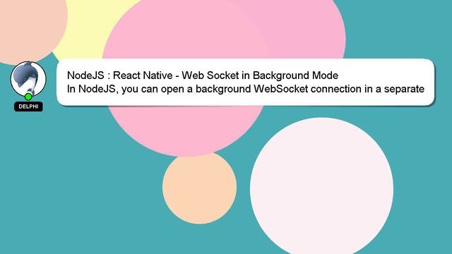 NodeJS : React Native - Web Socket in Background Mode смотреть онлайн