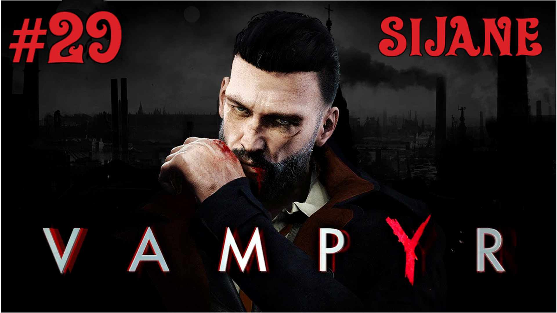 Vampyr Финал #29 смотреть онлайн