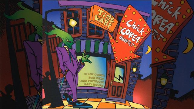Chick Corea Quartet - Time Warp (1995) смотреть онлайн