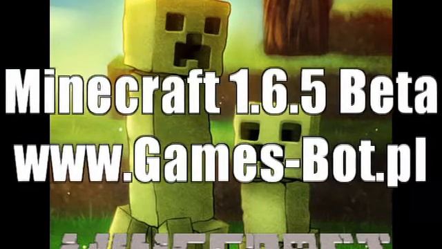 Minecraft 1.6.5 Beta - Download TheIwOQ