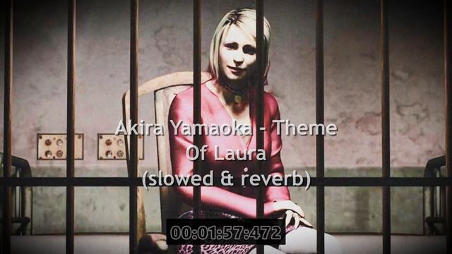 Akira Yamaoka - Theme Of Laura (slowed & reverb) смотреть онлайн