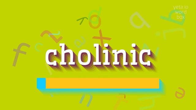 HOW TO PRONOUNCE CHOLINIC? HOW DO YOU REALLY PRONOUNCE CHOLINIC? FIND OUT HERE! смотреть онлайн
