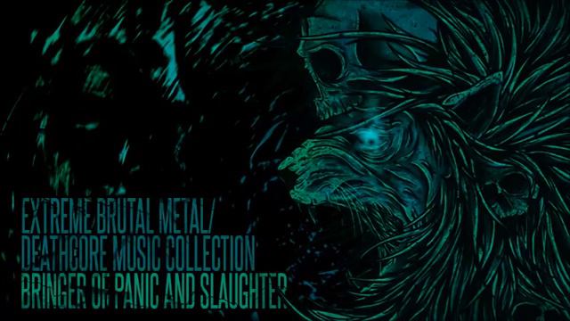 1 Hour Of Extreme Brutal Metal Deathcore Music Compilation