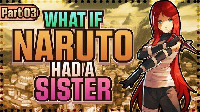 The Red Flash Of Konoha Naruto Part 3 (Naruto Fanfic Reading) смотреть онлайн