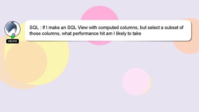 SQL : If I make an SQL View with computed columns, but select a subset of those columns, what perfo смотреть онлайн