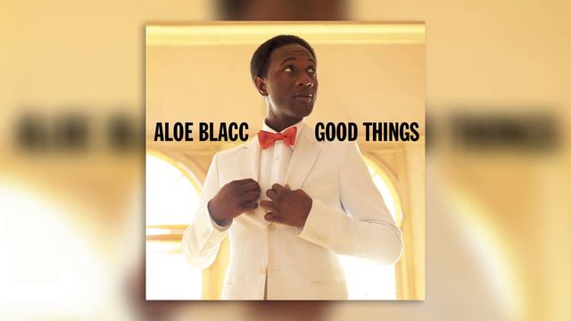 I Need A Dollar Good Things Aloe Blacc Audio смотреть онлайн