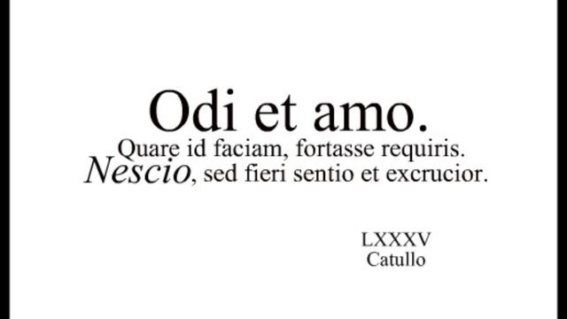 Gaius Valerius Catullus - Odi Et Amo