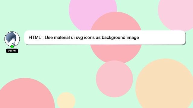 HTML : Use material ui svg icons as background image смотреть онлайн