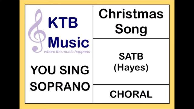Christmas Song (Hayes) SATB [You sing Soprano] смотреть онлайн