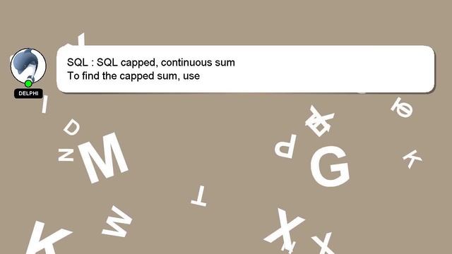 SQL : SQL capped, continuous sum смотреть онлайн