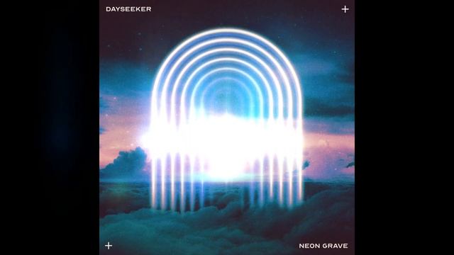Dayseeker - Neon Grave (Instrumental) смотреть онлайн