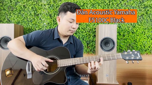 HAI MÙA MƯA | Test đàn FS100C Black (Liên hệ: 0983.25.9893) смотреть онлайн
