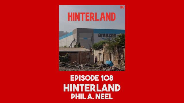 108. Hinterland | Phil Neel смотреть онлайн