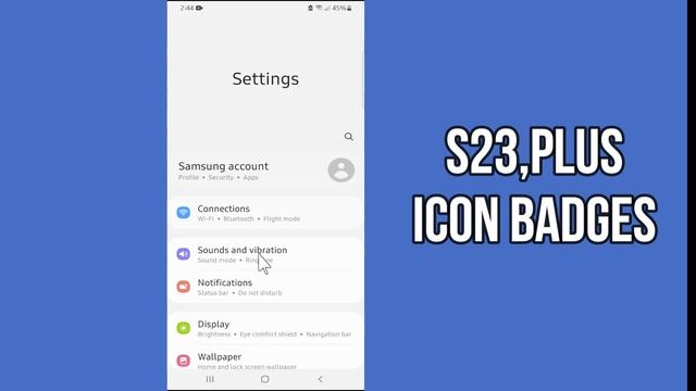 Samsung S23 Plus App icon Badges смотреть онлайн