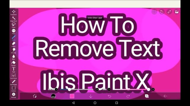How To Remove Text - Ibis Paint X Tutorial For Beginners смотреть онлайн
